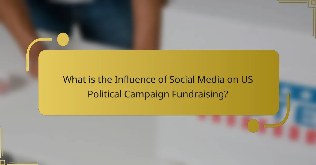 What is the Influence of Social Media on US Political Campaign Fundraising?