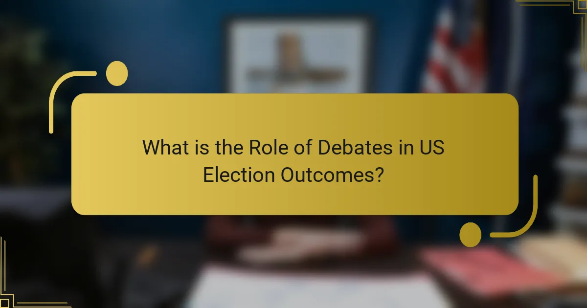 What is the Role of Debates in US Election Outcomes?